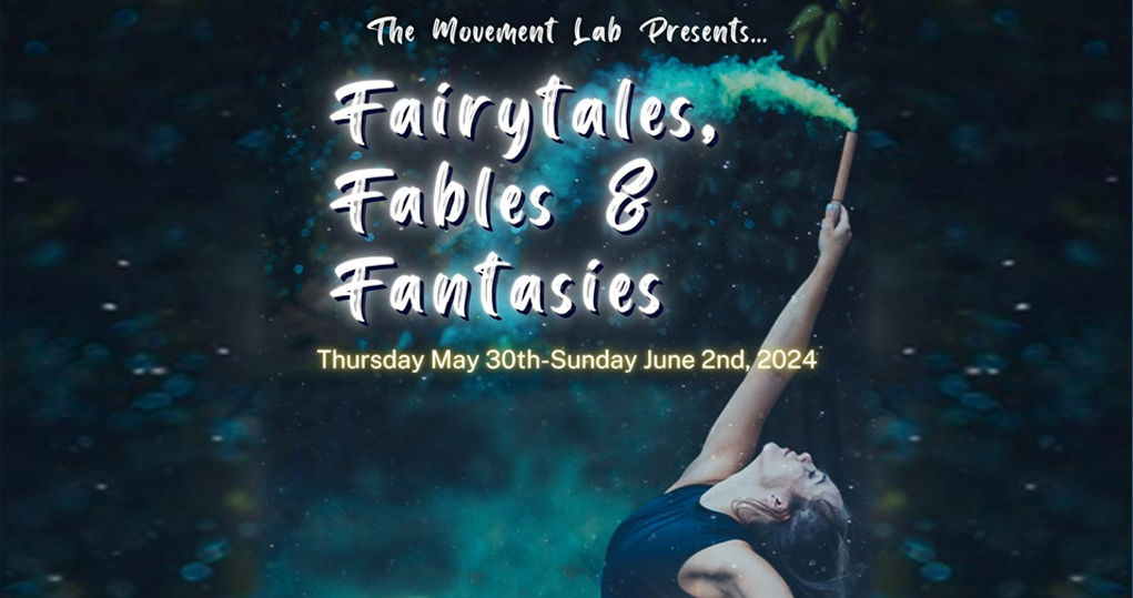 The Movement Lab: Fairytales, Fables & Fantasies title graphic